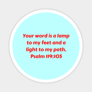 Bible Verse Psalm 119:105 Magnet